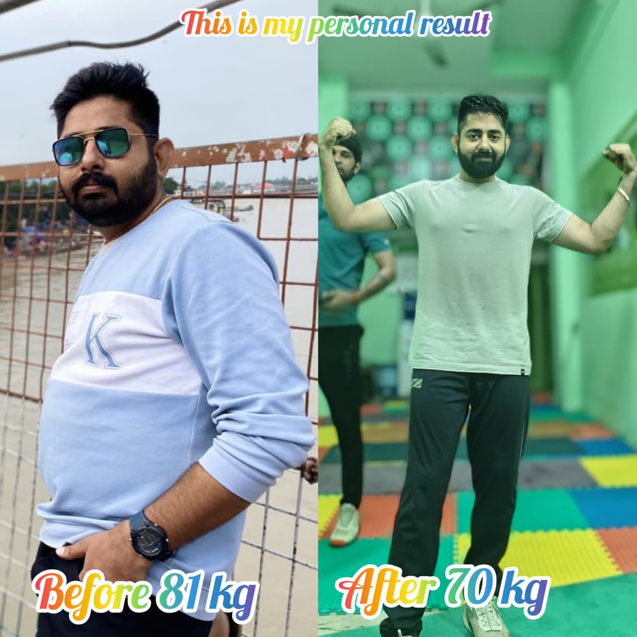 वजन घटाने का परिणाम: 81 → 70 KG